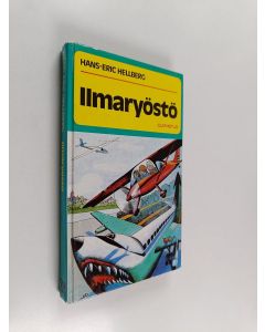 Kirjailijan Hans-Eric Hellberg käytetty kirja Ilmaryöstö
