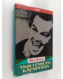 Kirjailijan Ken Kesey käytetty kirja Yksi lensi yli käenpesän