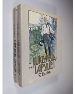 Kirjailijan Zacharias Topelius käytetty kirja Lukemisia lapsille 1-2