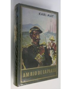 Kirjailijan Karl May uusi kirja Am Rio de la Plata (UUSI)