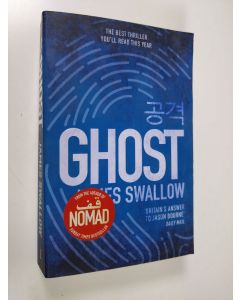 Kirjailijan James Swallow käytetty kirja Ghost