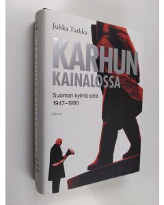 Kirjailijan Jukka Tarkka käytetty kirja Karhun kainalossa