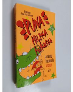 Tekijän Eeva-Liisa Kinnunen käytetty kirja Punahilkka hukassa ja muita koululaisvitsejä