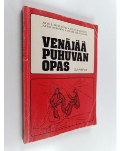 Kirjailijan Astrid Määttänen & Aila Laamanen ym. käytetty kirja Venäjää puhuvan opas