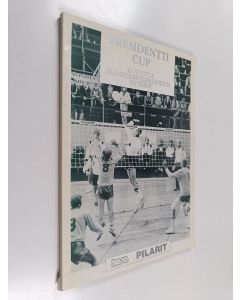käytetty kirja Presidentti cup : 10 vuotta ikämieslentopalloilun hyväksi