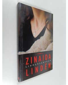 Kirjailijan Zinaida Linden käytetty kirja Lindanserskan : noveller