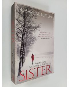 Kirjailijan Rosamund Lupton käytetty kirja Sister