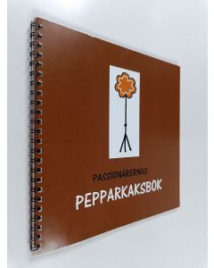 käytetty teos Passionärernas pepparkaksbok