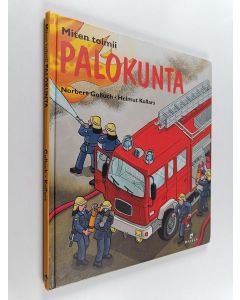 käytetty kirja Miten toimii palokunta