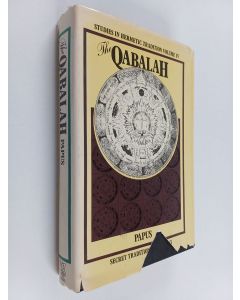 Kirjailijan Papus käytetty kirja The Qabalah - Secret Tradition of the West