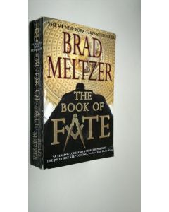 Kirjailijan Brad Meltzer käytetty kirja The book of the fate