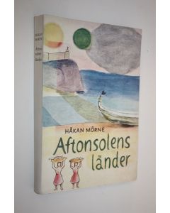 Kirjailijan Håkan Mörne käytetty kirja Aftonsolens länder : en resa i Portugal och Galicien