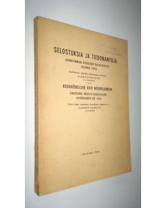Tekijän Aleksis Ekholm käytetty kirja Selostuksia ja tiedonantoja Korkeimman oikeuden ratkaisuista vuonna 1955