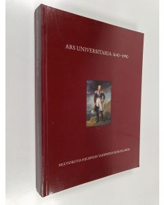 käytetty kirja Ars universitaria 1640-1990 : Muotokuvia Helsingin yliopiston kokoelmista