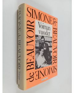 Kirjailijan Simone de Beauvoir käytetty kirja Voiman vuodet