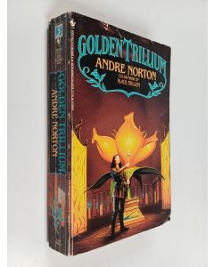 Kirjailijan Andre Norton käytetty kirja Golden Trillium