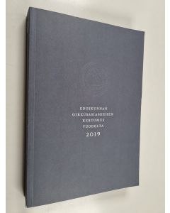 käytetty kirja Eduskunnan oikeusasiamiehen kertomus vuodelta 2019