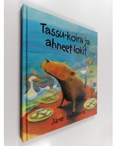 Kirjailijan Jane Simmons käytetty kirja Tassu-koira ja ahneet lokit