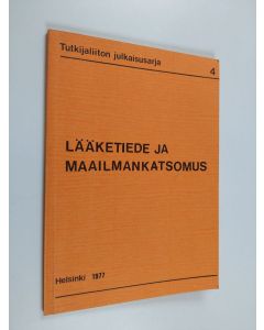 käytetty kirja Lääketiede ja maailmankatsomus