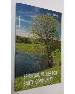 Kirjailijan David G. Hallman käytetty kirja Spiritual Values for Earth Community