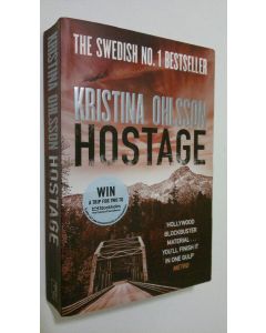 Kirjailijan Kristina Ohlsson käytetty kirja Hostage