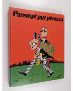 Kirjailijan Kai Heinonen käytetty kirja Parempi pyy pivossa