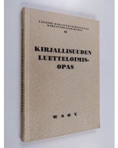 Tekijän Kyllikki Nohrström  käytetty kirja Kirjallisuuden luetteloimisopas