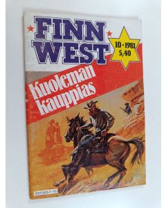 käytetty teos Finnwest 10/1981 : Kuoleman kauppias