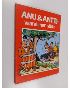 käytetty kirja Anu & Antti : Vaarallinen säde