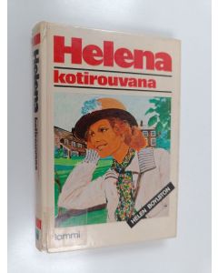 Kirjailijan Helen Boylston käytetty kirja Helena kotirouvana