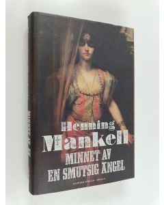 Kirjailijan Henning Mankell käytetty kirja Minnet av en smutsig ängel