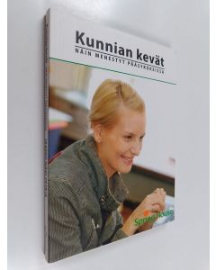 Kirjailijan Jaakko Mäki-Petäjä käytetty kirja Kunnian kevät : Näin menestyt pääsykokeissa