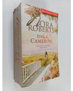Kirjailijan Nora Roberts & Stella Cameron käytetty kirja Virheistä parhain ; Seuraneiti
