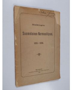 käytetty kirja Helsingin suomalainen normaalilysei : kertomus vuodesta 1895-1896
