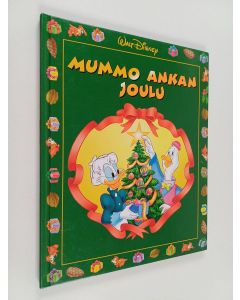 Kirjailijan Walt Disney käytetty kirja Mummo Ankan joulu