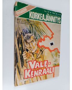 käytetty kirja Korkeajännitys 10/1981 : Valekenraali