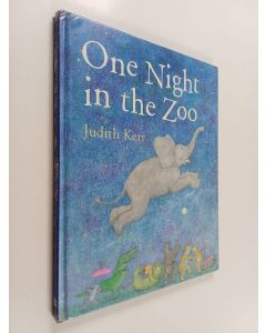 Kirjailijan Judith Kerr käytetty kirja One night in the zoo