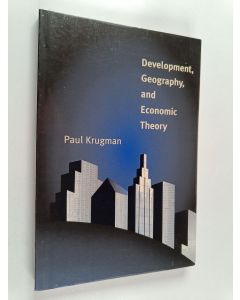 Kirjailijan Paul R. Krugman käytetty kirja Development, geography, and economic theory