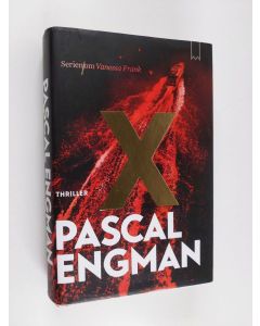 Kirjailijan Pascal Engman käytetty kirja X