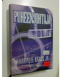 Kirjailijan Harry Lee Kraus käytetty kirja Puheenjohtaja