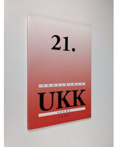 käytetty kirja UKK-seura : 21. vuosikirja