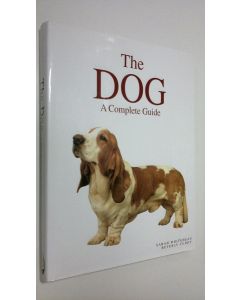 Kirjailijan Sarah Whitehead käytetty kirja The Dog : a complete guide