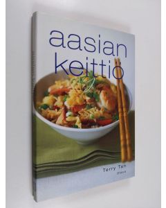 Kirjailijan Terry Tan käytetty kirja Aasian keittiö