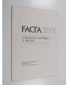 käytetty teos Facta 2001, Täydennysvihko 2 - A-Mand