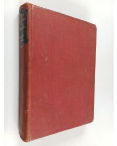 Kirjailijan M. Belloc Lowndes käytetty kirja "I, too, have lived in Arcadia" : a record of love and of childhood
