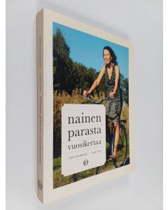 Kirjailijan Leena Hausbrandt käytetty kirja Nainen parasta vuosikertaa