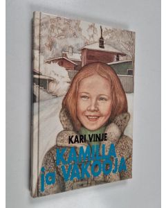 Kirjailijan Kari Vinje käytetty kirja Kamilla ja vakooja