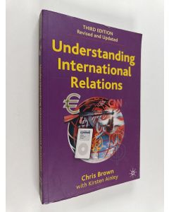 Kirjailijan Chris Brown käytetty kirja Understanding international relations