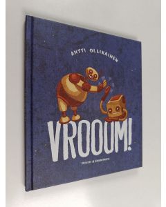 Kirjailijan Antti Ollikainen käytetty kirja Vrooom!