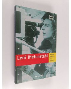 Kirjailijan Rainer Rother käytetty kirja Leni Riefenstahl : Die Verführung des Talents